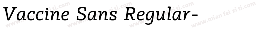 Vaccine Sans Regular字体转换